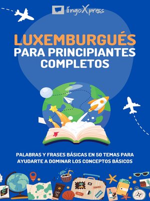 cover image of Luxemburgués para principiantes completos